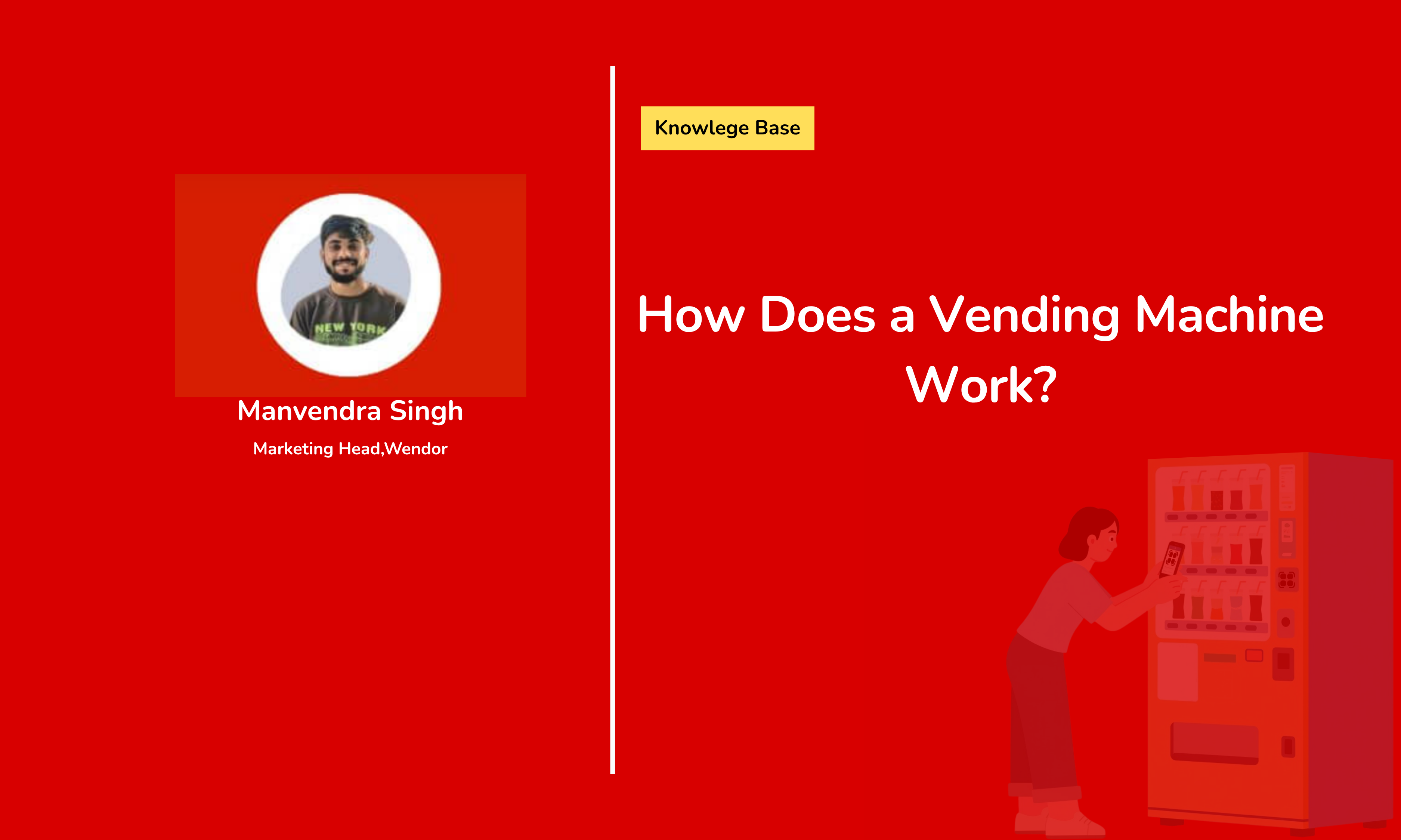 How Does a Vending Machine Work?